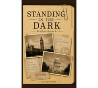 Standing in the Dark (Restless Hearts)