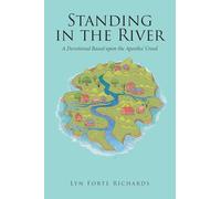 Standing in the River: A Devotional Based upon the Apostles' Creed