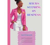 Standing On Business Notebook