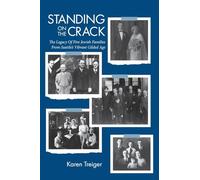Standing on the Crack: Legacy of Five Jewish Families from Seattle's Vibrant Gilded Age