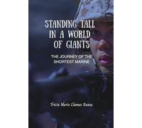 Standing Tall in a World of Giants: The Journey of the Shortest Marine