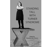 Standing Tall with Turner Syndrome