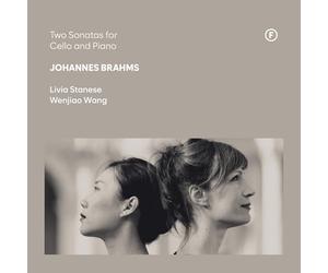 Stanese, Livia & Wenjiao Wang - Johannes Brahms: Two Sonatas for Cello and Piano