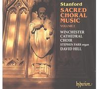 Stanford, C.V. - Stanford: Sacred choral music, Vol. 2