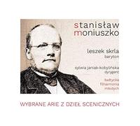 Stanisław Moniuszko - Stanisław Moniuszko: Wybrane arie z dzieł scenicznych [CD]