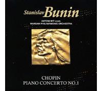Stanislav Bunin - Chopin: Piano Concerto No. 1 [Import]