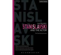 Stanislavski And The Actor: The Final Acting Lessons, 1935-38 (Performance Books)