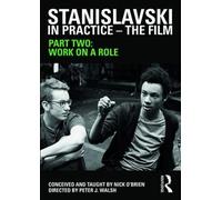 Stanislavski in Practice - The Film: Part Two [DVD]