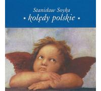 Stanislaw Sojka - Koledy Polskie