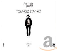Stanko,Tomasz - Music 81 [Import]