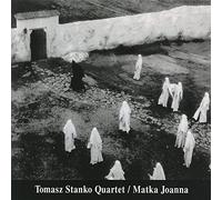 Stanko,Tomasz Quartet - Matka Joanna