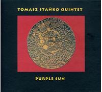 Stanko,Tomasz Quintet - Purple Sun