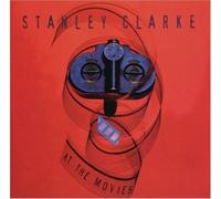 Stanley Clarke AT THE MOVIES (CD) Album (Importación USA)