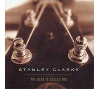 Stanley Clarke - The Bassic Collection