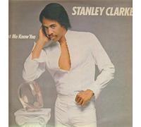 Stanley Clarke "Let me know you" LP EPIC EPC 85846 Holland 1982