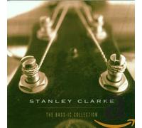 Stanley Clarke - The Bassic Collection