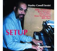 Stanley Cowell Sextet - Setup