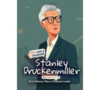 Stanley Druckenmiller Mistakes and Comebacks Biography for Kids: Early Robinson Flops to Duquesne Leader