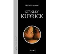Stanley Kubrick: 3 (Signo e imagen - Signo e imagen. Cineastas)