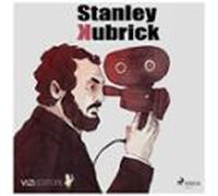 Stanley Kubrick (audiolibro)