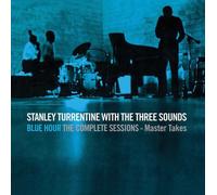 Stanley Turrentine and The Three Blue Hour: The Complete Sessions - Master (CD)