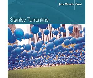 Stanley Turrentine - Jazz Moods: Cool