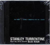 Stanley Turrentine - Stanley Turrentine With The Three Sounds: Blue Hour (UK Import)