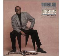 Stanley Turrentine - Wonderland: Stanley Turrentine Plays The Music Of Stevie Wonder