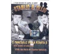 stanlio & ollio - i fanciulli della risata 5
