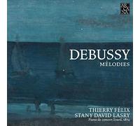 Stany Davidlasry - Debussy: Melodies /Félix Thierry, Stany David Lasry