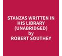 Stanzas Written In His Library (unabridged) (audiolibro)