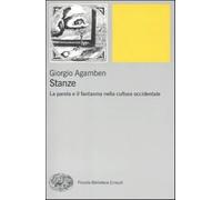 Stanze. La parola e il fantasma nella cultura occidentale (Piccola biblioteca Einaudi)