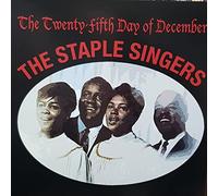 Staple Singers,the - The Twenty Fifth Day of December [Vinilo]