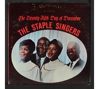 STAPLE SINGERS - the twenty-fifth day of december