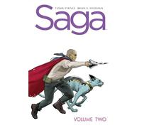 Staples, Fiona - Saga Volume 2: New Edition (SAGA TP (NEW EDITION))