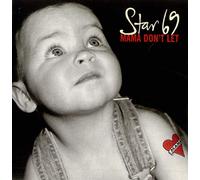 Star 69 - MAMA DON'T LET 7 INCH (7" VINYL 45) UK ORGANIC 1995