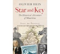 Star and Key: The Historical Adventure of Mauritius