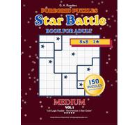 Star Battle Medium 8×8 - Vol. 1: 150 Handcrafted Puzzles (Star Battle - Vol. 1)