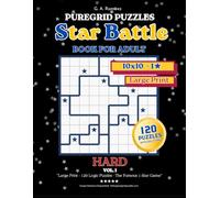 Star Battle Puzzle Book - Expert 10×10 1-Star: 120 Handcrafted Logic Puzzles with Solutions - Vol. 1 (Star Battle: From Easy to Expert)