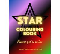 Star Colouring Book: 45 Beautiful Star Colour in Designs (single-sided pages) (Colouring & Activity Books (for adults & teens, all ages) By Emi-Ja)
