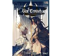 Star Crossed, Volume 1 – TOKYOPOP