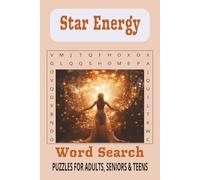Star Energy Word Search Puzzle Book: Word Searches with Easy to Read Print about Stars, Relaxation, Healing and More | 6x9 inches, 110 pages | 50+ ... for Vacations, Holidays and Leisure Times