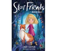 Star Friends 1. Mirror Magic