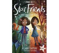 Star Friends 2 Books in 1: Secret Spell & Dark Tricks: Books 3 and 4