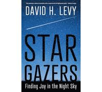 Star Gazers: Finding Joy in the Night Sky