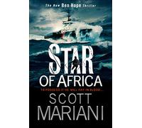 Star of Africa: An explosive action adventure thriller from the Sunday Times bestselling author: Book 13 (Ben Hope)