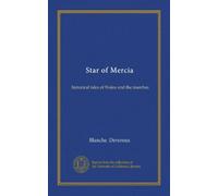 Star of Mercia: historical tales of Wales and the marches