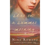 Star on a Summer Morning: 2 (Darby's Quest)