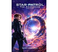 STAR PATROL 3 - Awakening
