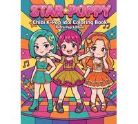Star poppy: Chibi K-Pop Idol Coloring book Retro Pop Edition (STAR POPPY coloring Collection)